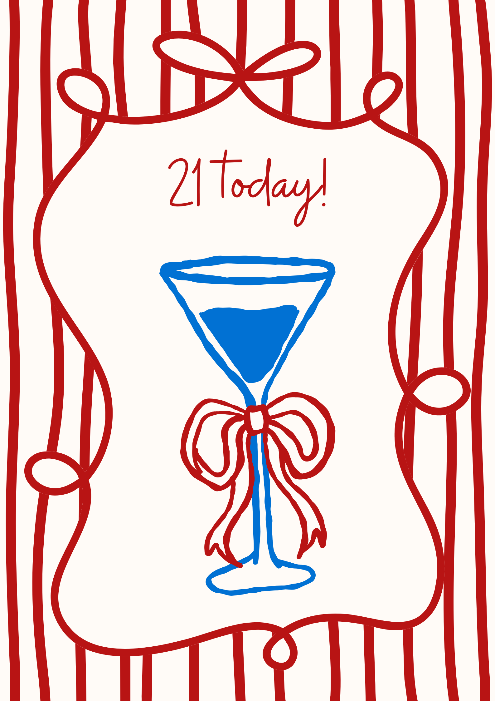 21 Today!