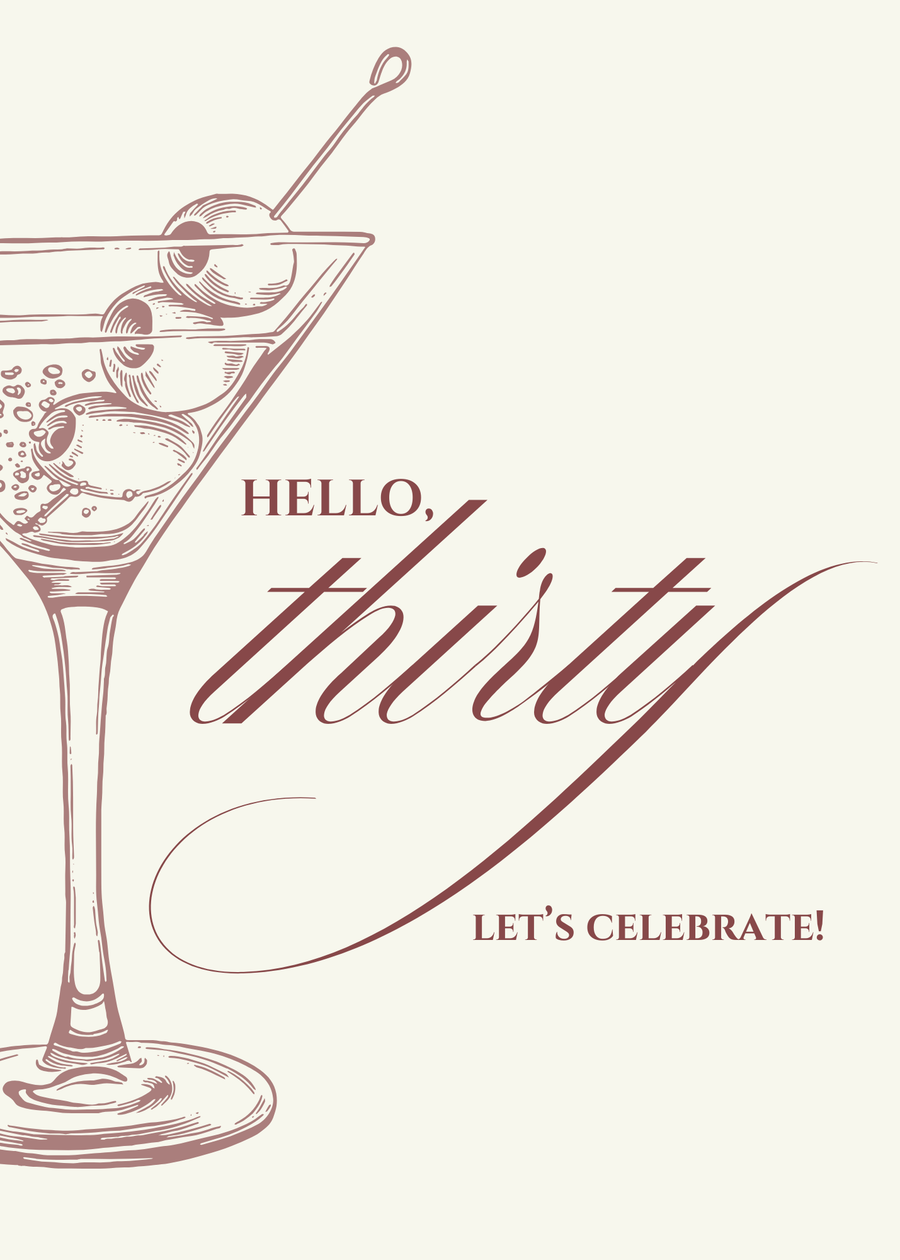 Hello Thirty, Its Time To Celebrate!