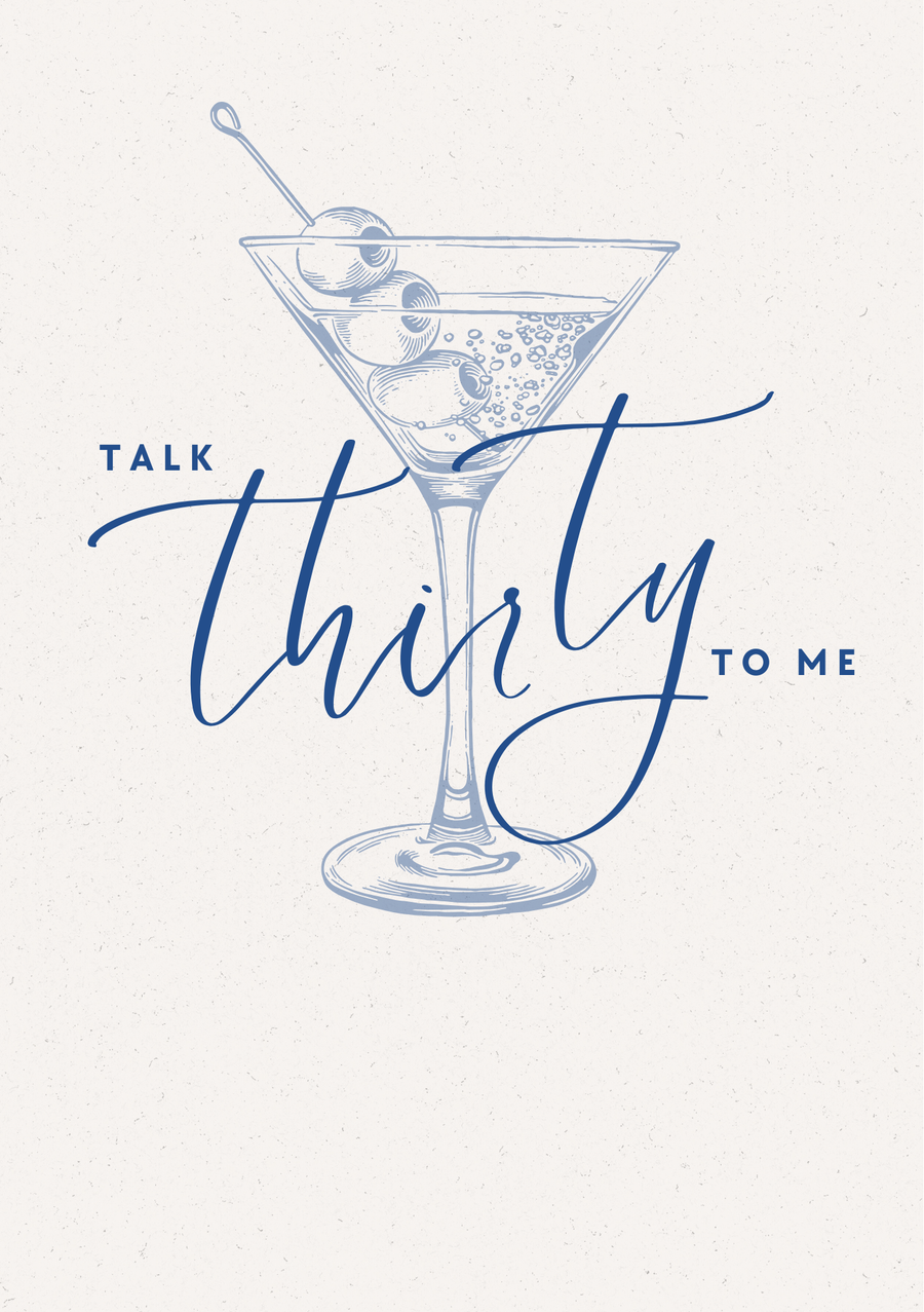 Talk Thirty To Me