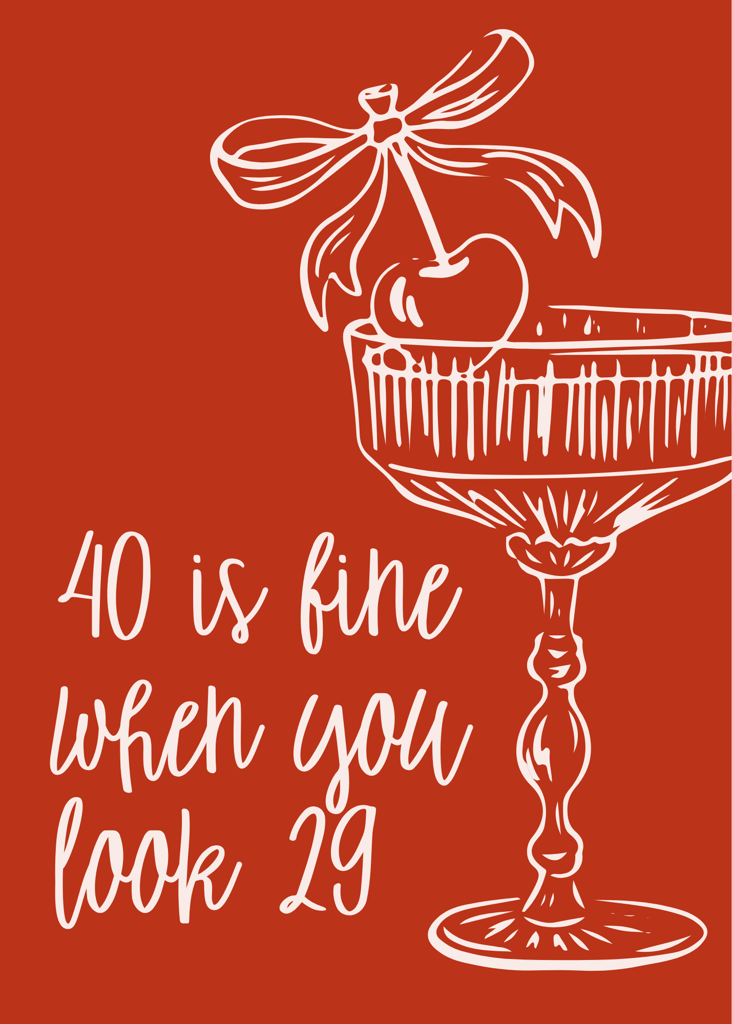 40 Is Fine When You Look 29
