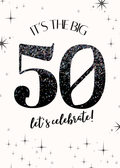 Its The Big 50, Let's Celebrate!