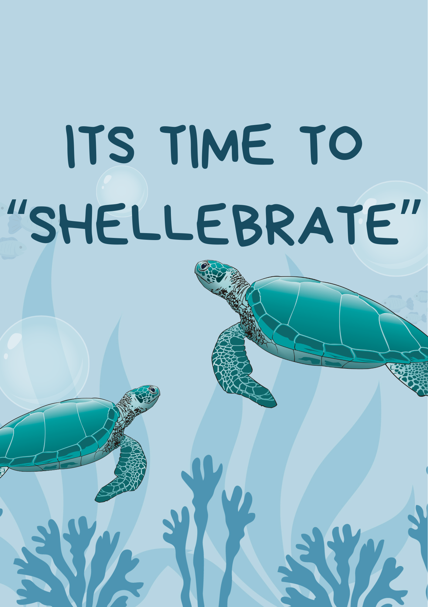 Its Time To Shellbrate  Card