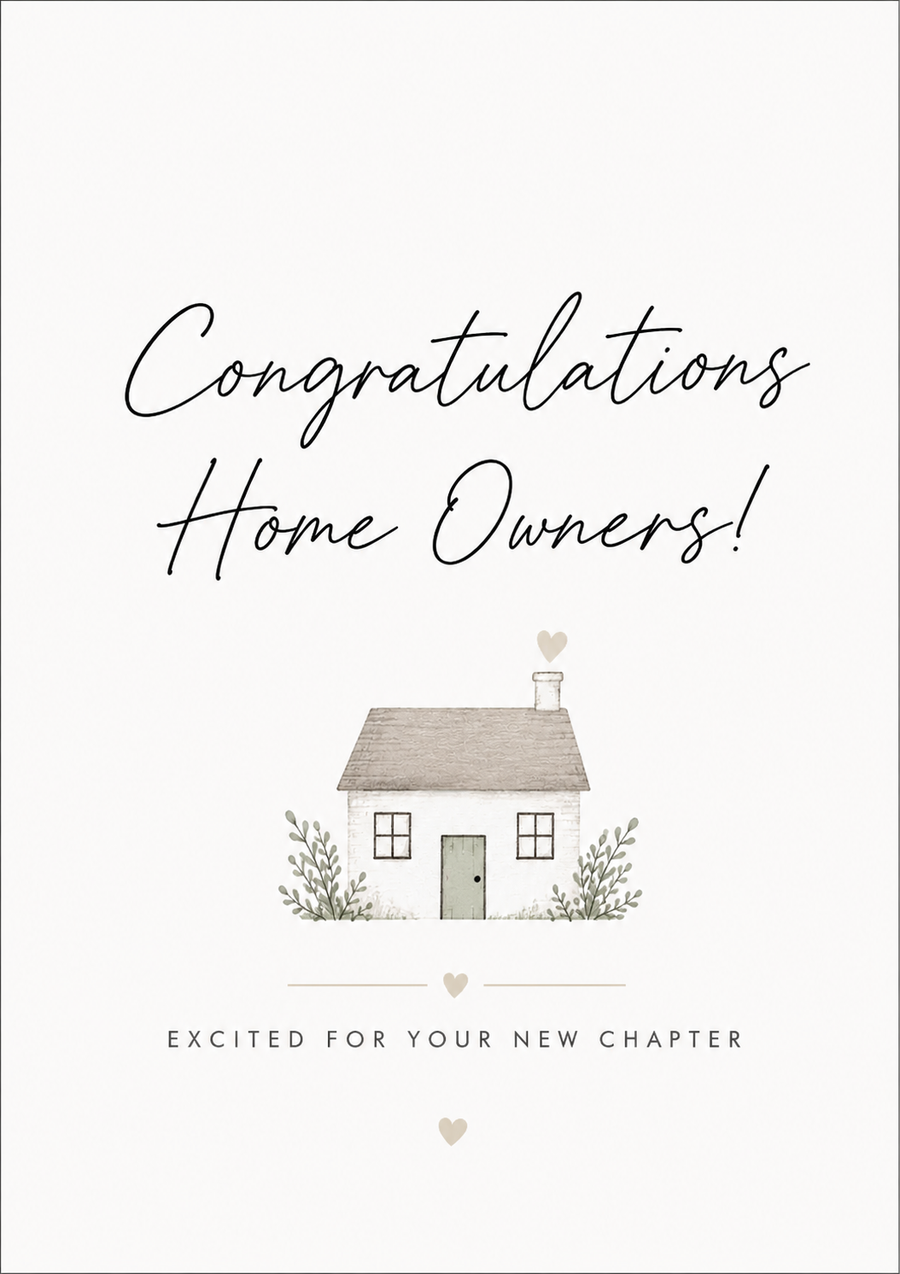 Homeowners - congrats!