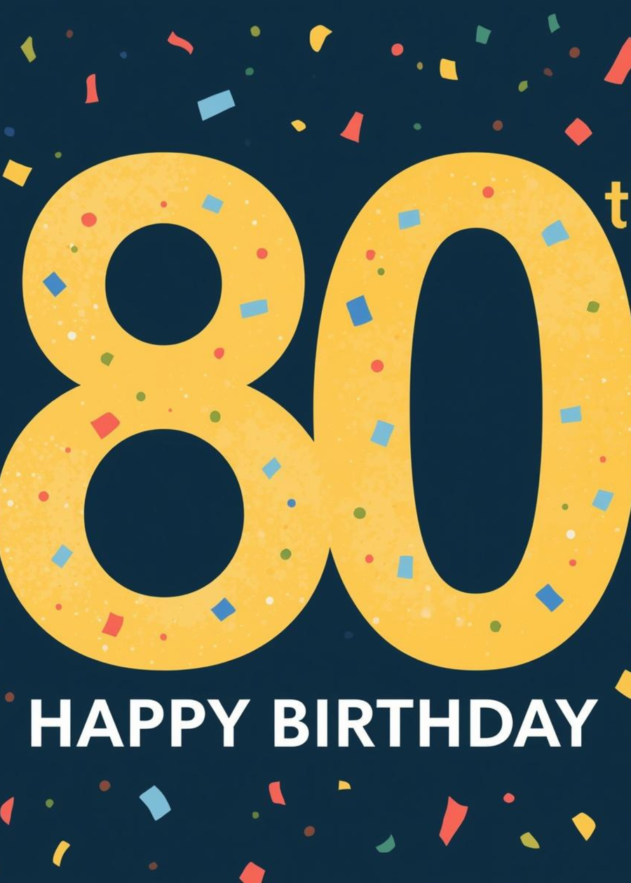 80 Happy Birthday
