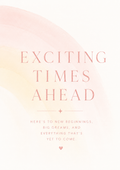 Exciting times ahead