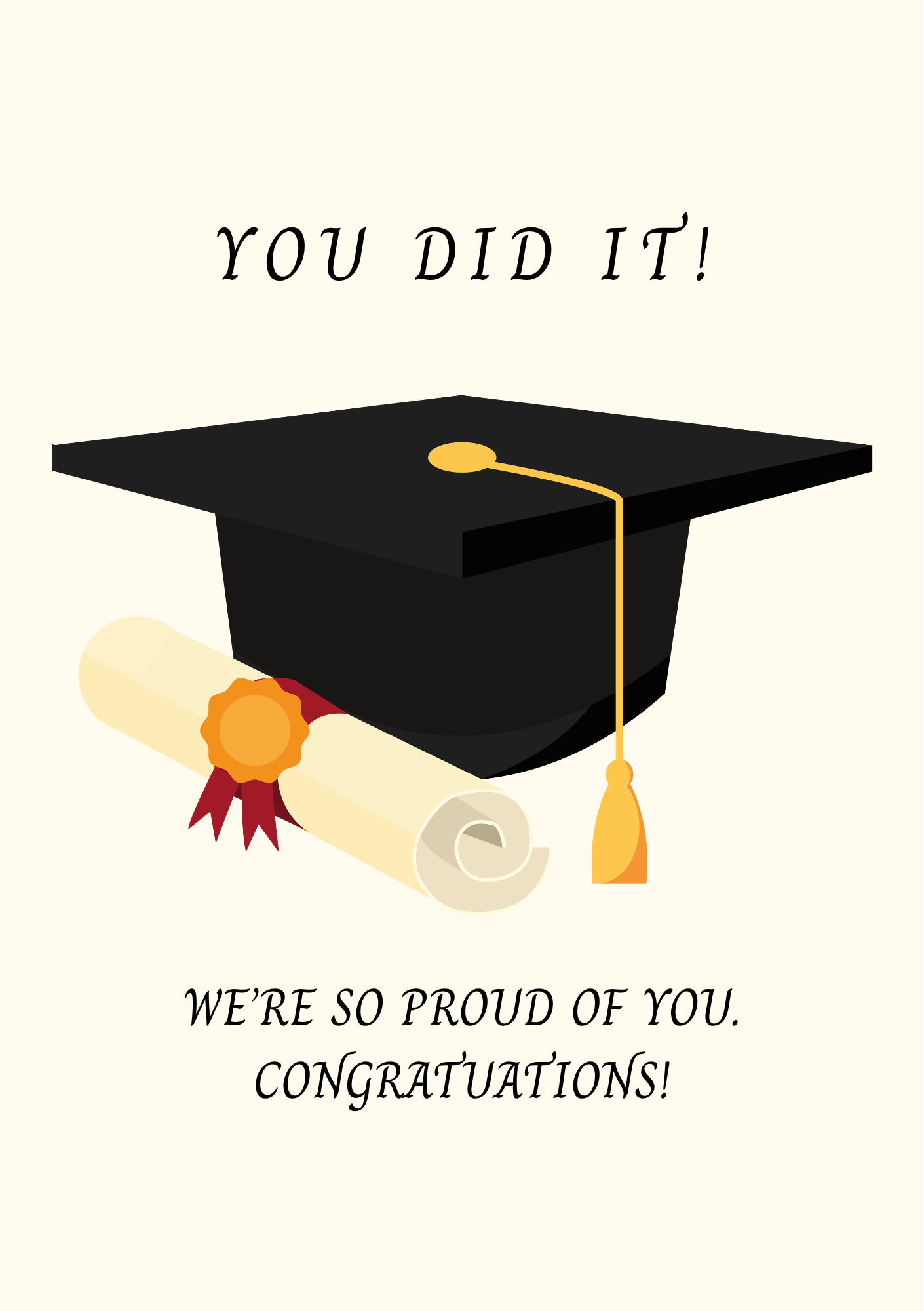 You Did It - Graduation Card