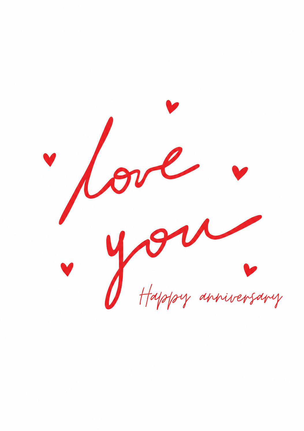 Love You Happy Anniversary