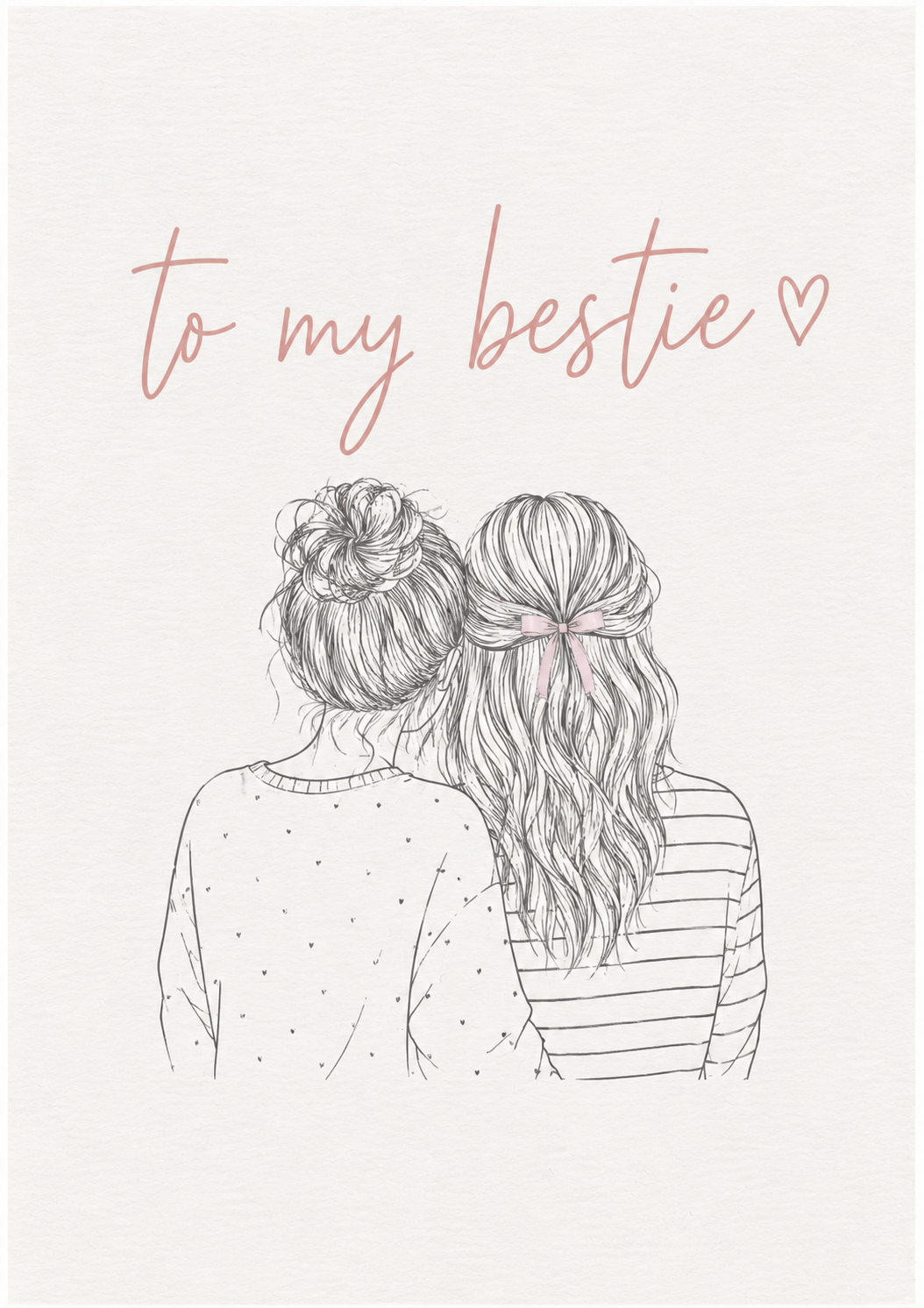 To my bestie