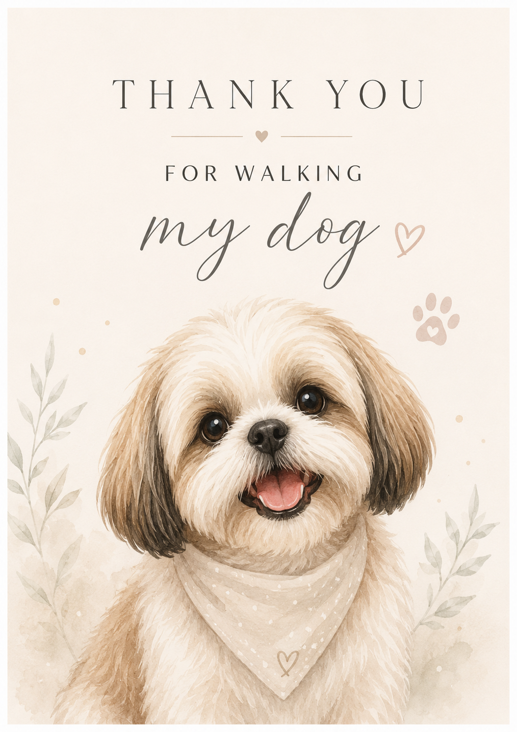 Thank you for walking dog