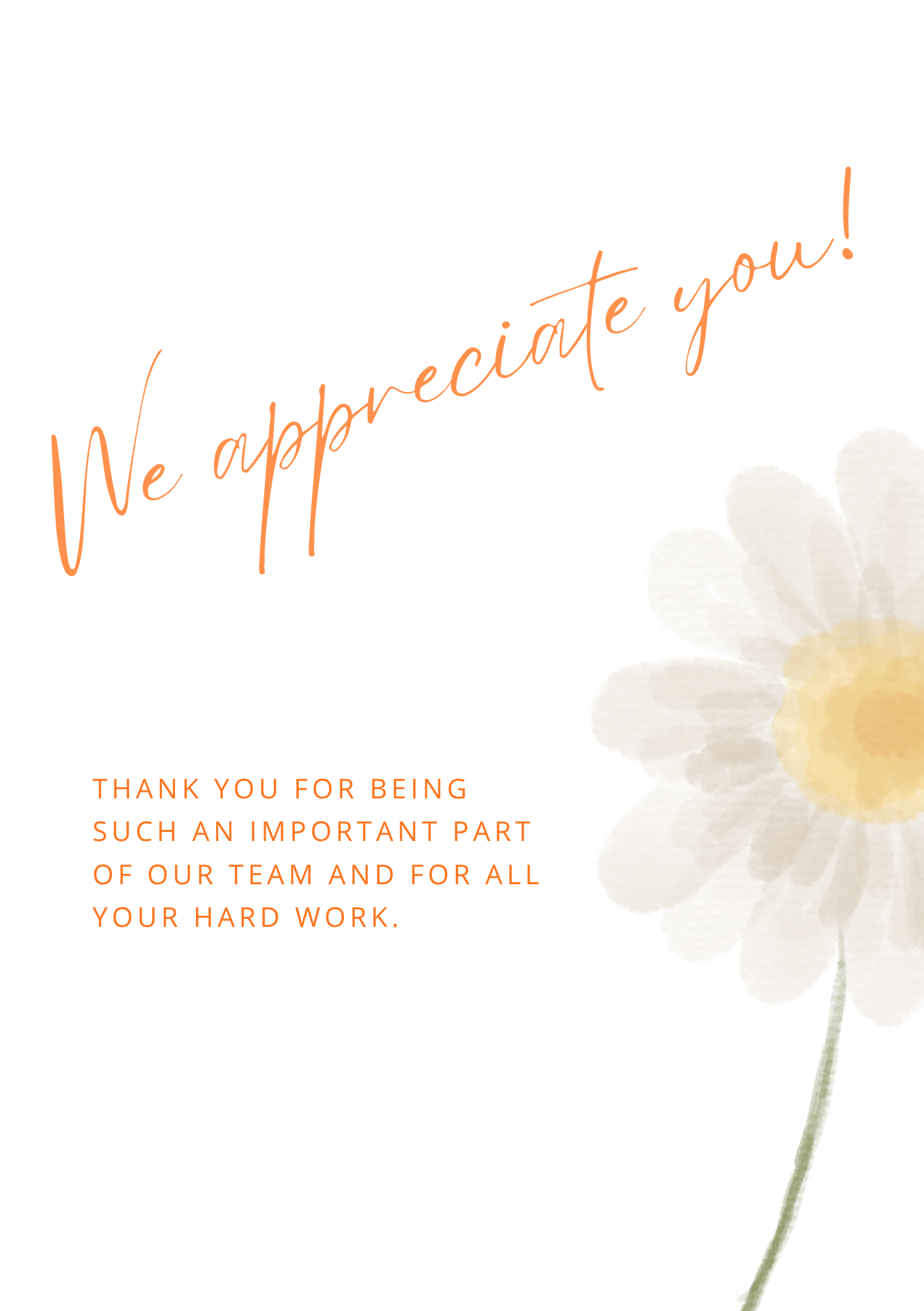 We Appreciate You!