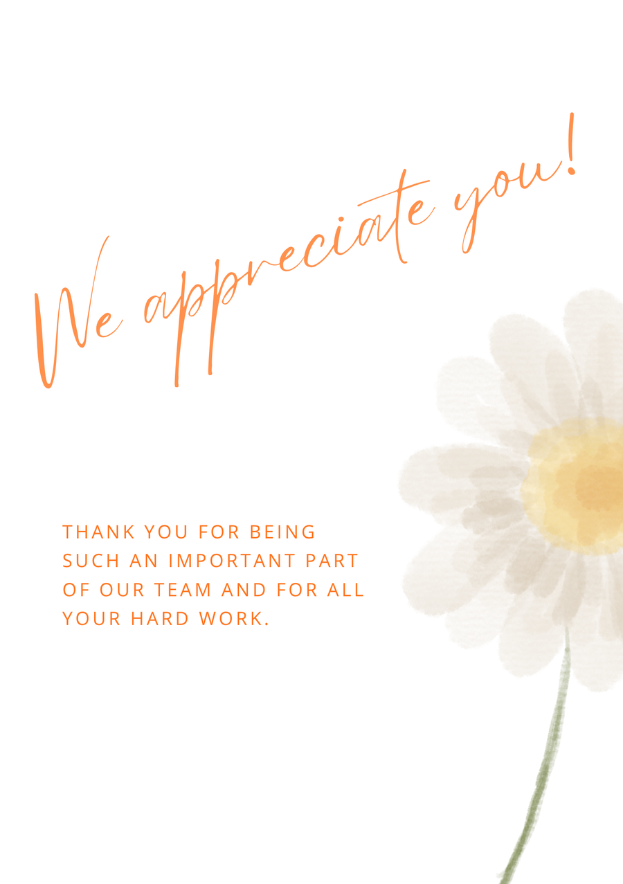 We Appreciate You!