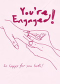 You're Engaged Card