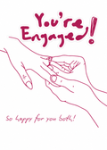You're Engaged Card